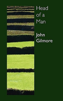 Head of a Man by Gilmore, John