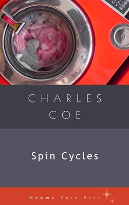 Spin Cycles by Coe, Charles