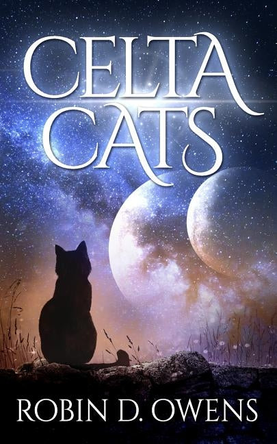 Celta Cats by Owens, Robin D.