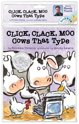 Click, Clack, Moo: Cows That Type/ Book and CD [With CD (Audio)] by Cronin, Doreen