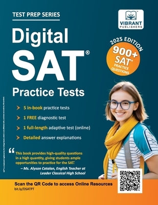 Digital SAT Practice Tests: 900+ SAT Practice Questions by Publishers, Vibrant