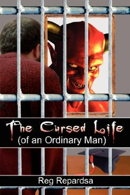 The Cursed Life (of an Ordinary Man) by Repardsa, Reg