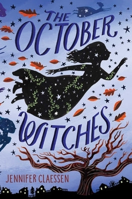 The October Witches by Claessen, Jennifer