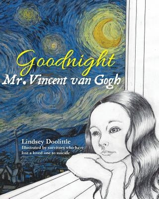 Goodnight Mr. Vincent van Gogh by Doolittle, Lindsey