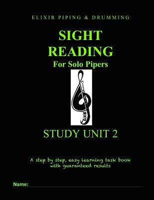 Sight Reading Programme: Study Unit 2 by Drumming, Elixir Piping and