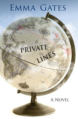 Private Lines by Gates, Emma