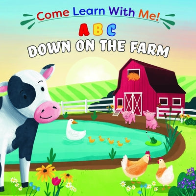 ABC Down on the Farm by Doherty, Adriane