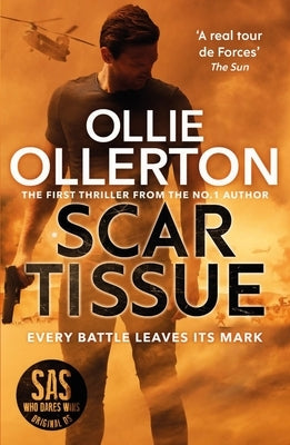 Scar Tissue: Volume 1 by Ollerton, Ollie