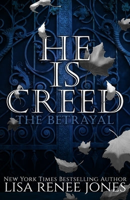 He Is Creed Part One by Jones, Lisa Renee