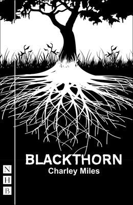 Blackthorn by Miles, Charley