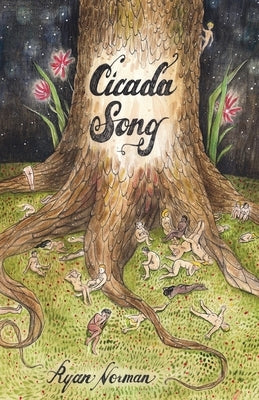 Cicada Song by Norman, Ryan