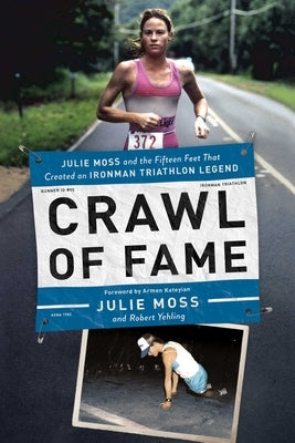 Crawl of Fame by Moss, Julie