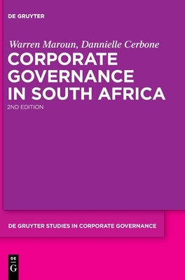 Corporate Governance in South Africa by Maroun, Warren