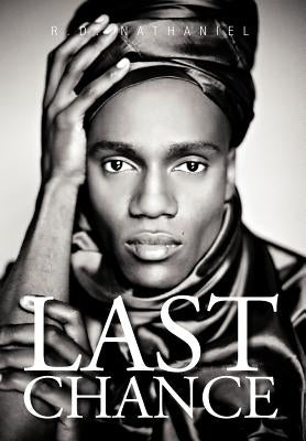 Last Chance by Nathaniel, R. D.