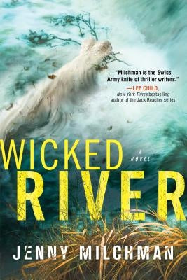 Wicked River by Milchman, Jenny
