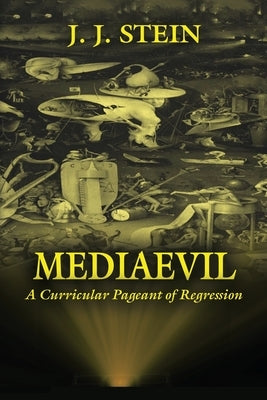 Mediaevil by Stein, J. J.