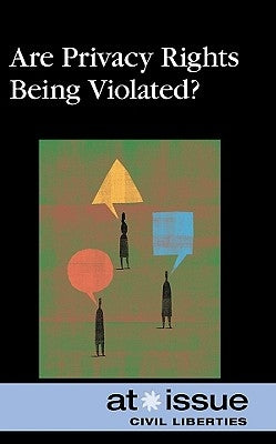 Are Privacy Rights Being Violated? by Lankford Jr, Ronald D.