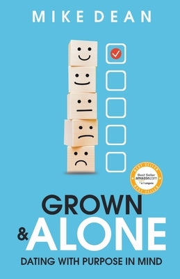 Grown & Alone by Dean, Mike