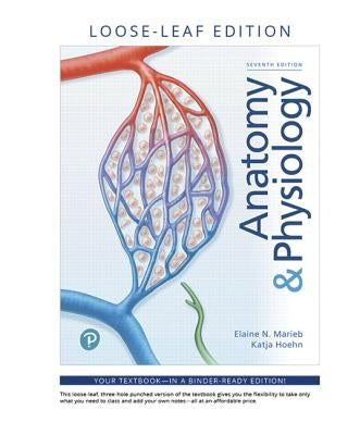 Anatomy & Physiology by Marieb, Elaine
