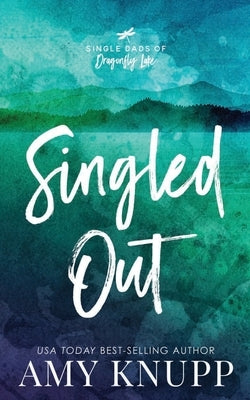 Singled Out-Special Edition by Knupp, Amy