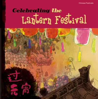Celebrating the Lantern Festival by Tang, Sanmu
