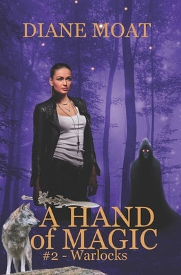 Hand of Magic: #2 - Warlocks by Moat, Diane