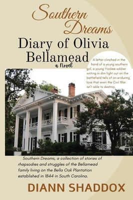 Diary of Olivia Bellamead by Shaddox, Diann