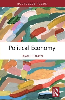 Political Economy by Comyn, Sarah
