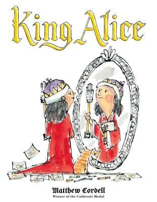 King Alice by Cordell, Matthew