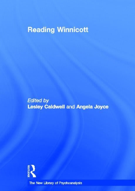 Reading Winnicott by Caldwell, Lesley