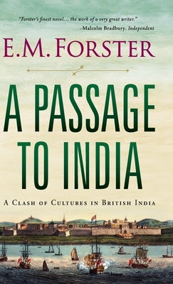 A Passage to India by Forster, E. M.