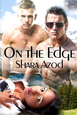 On the Edge by Azod, Shara