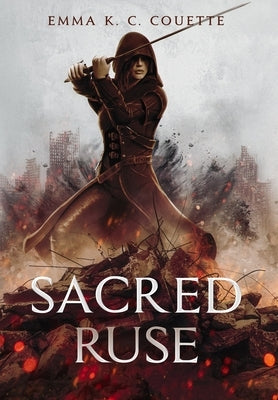 Sacred Ruse by Couette, Emma K. C.