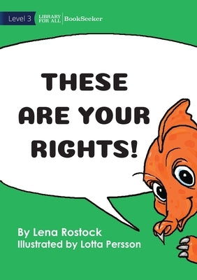 These Are Your Rights by Persson, Lotta