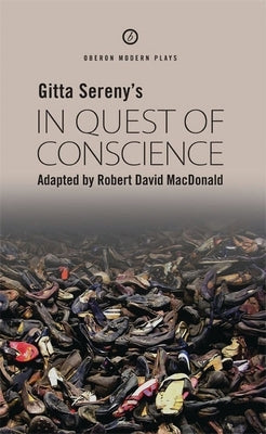 In Quest of Conscience by MacDonald, Robert David