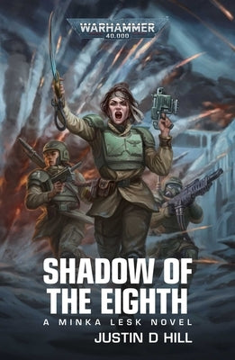 Shadow of the Eighth by Hill, Justin D.