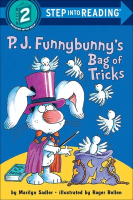 P.J. Funnybunny's Bag of Tricks by Sadler, Marilyn