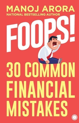 Foops! by Arora, Manoj