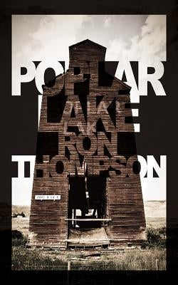 Poplar Lake by Thompson, Ron