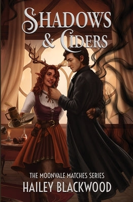 Shadows and Ciders by Blackwood, Hailey