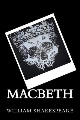 Macbeth by Shakespeare, William