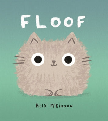 Floof by McKinnon, Heidi