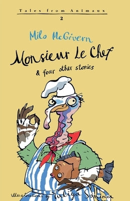 Monsieur Le Chef by McGivern, Milo