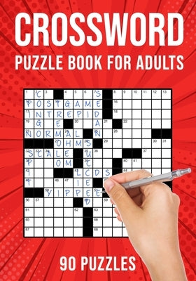 Crossword Puzzle Books for Adults: Cross Words Activity Puzzlebook 90 Puzzles (US Version) by Publishing, Puzzle King