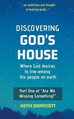 Discovering God's House by Dorricott, Keith
