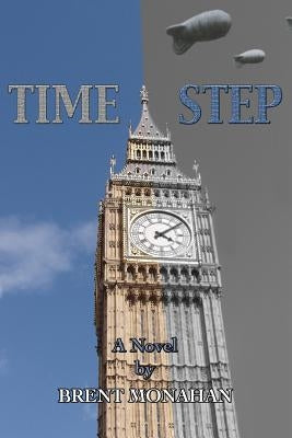 Time Step by Monahan, Brent