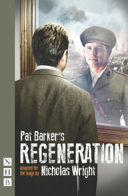 Regeneration by Barker, Pat