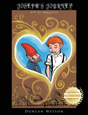 Joseph's Journey: With the Squigglydogs by Watson, Duncan