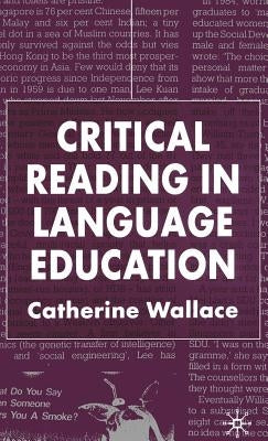 Critical Reading in Language Education by Wallace, C.