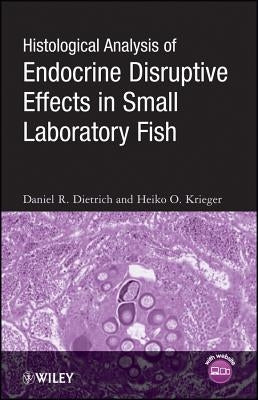 Histology Endocrine w/website [With CDROM] by Dietrich, Daniel
